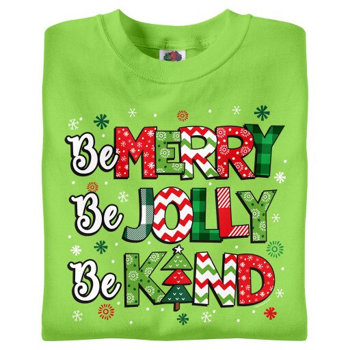 Be Merry, Be Jolly, Be Kind