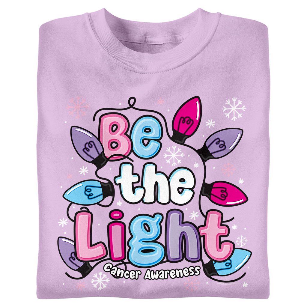 Be The Light - Cancer Awareness
