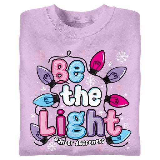 Be The Light - Cancer Awareness