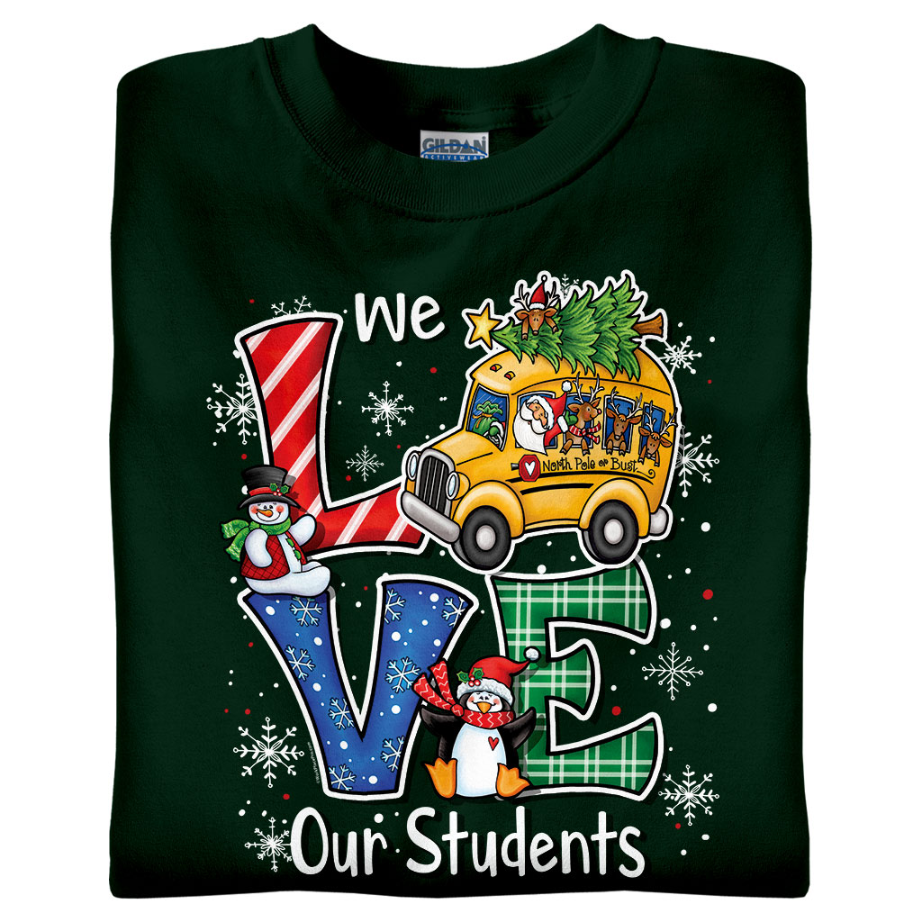 We Love Our Students (School Bus)