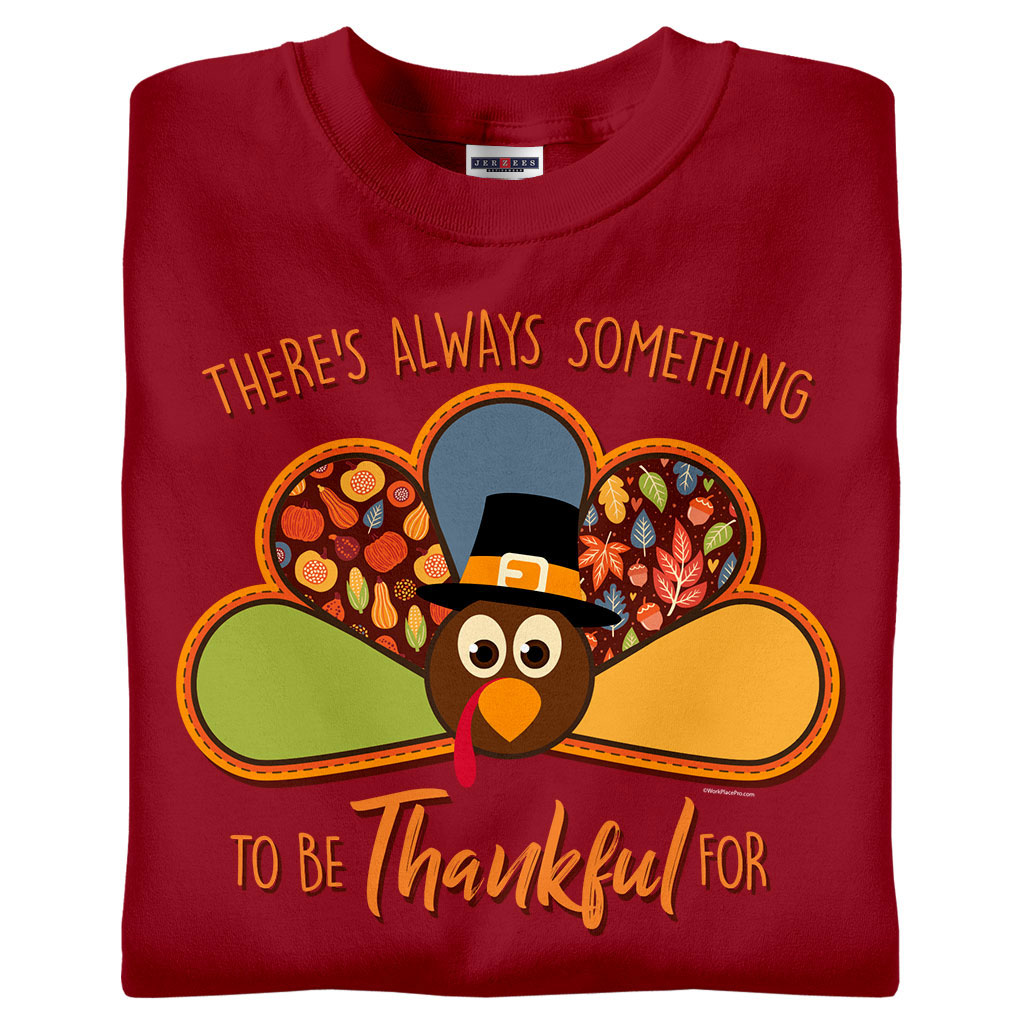 Always Something to be Thankful For