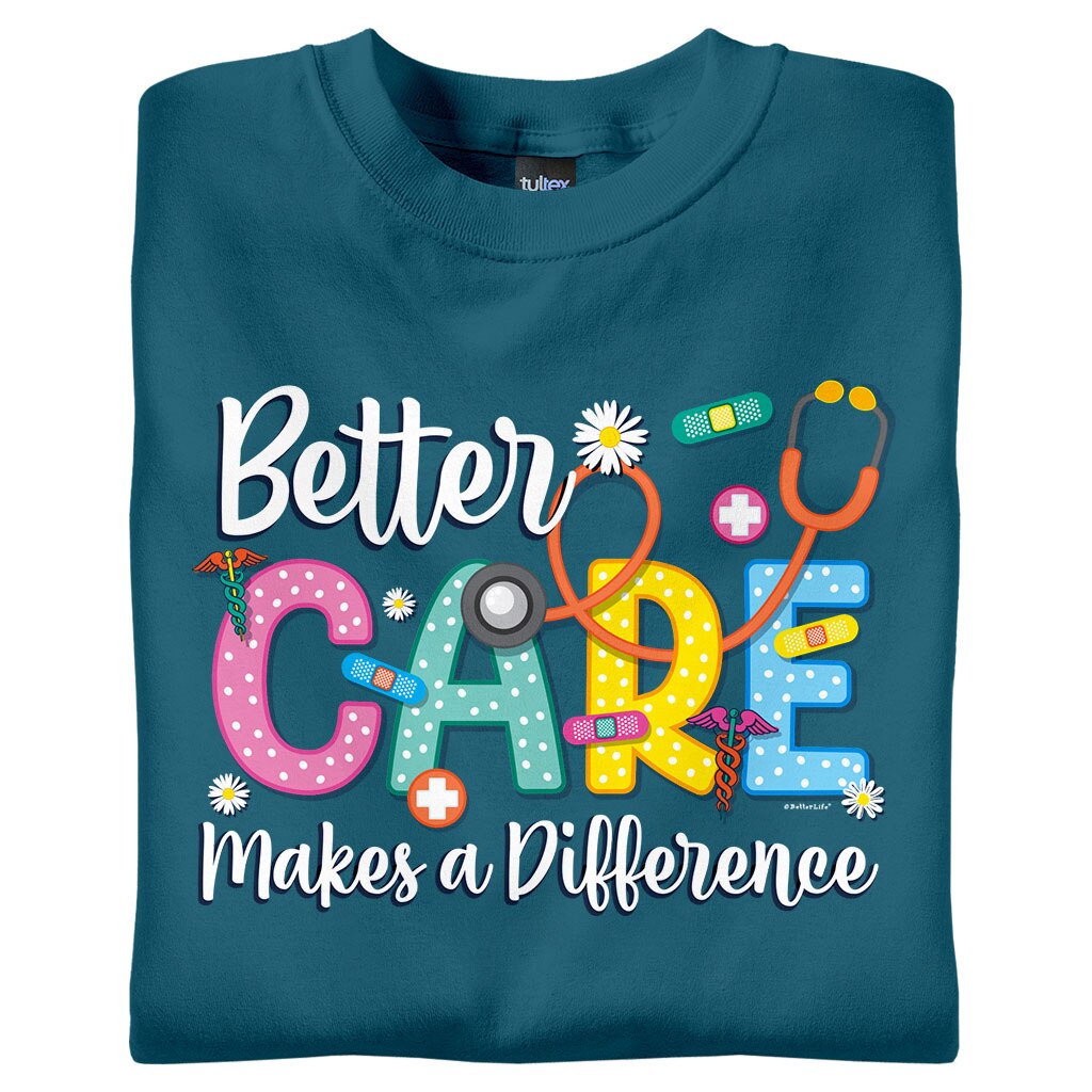 Better Care Makes A Difference