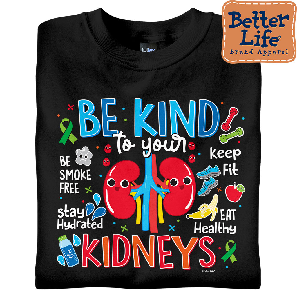 Be Kind to Your Kidneys