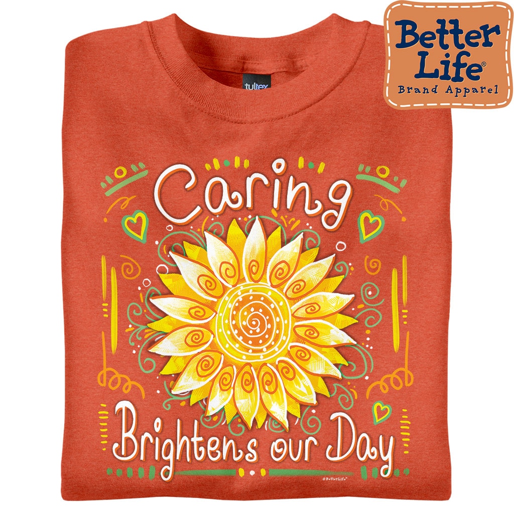 Caring Brightens Our Day