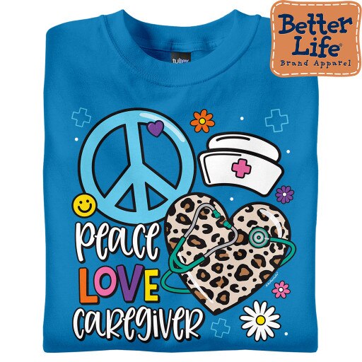 Peace Love Caregiver