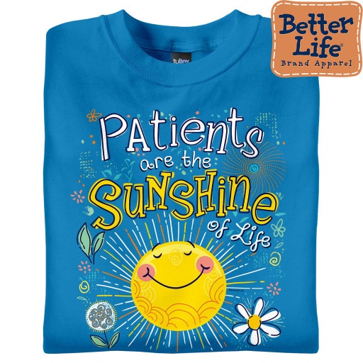 Patients are the Sunshine of Life
