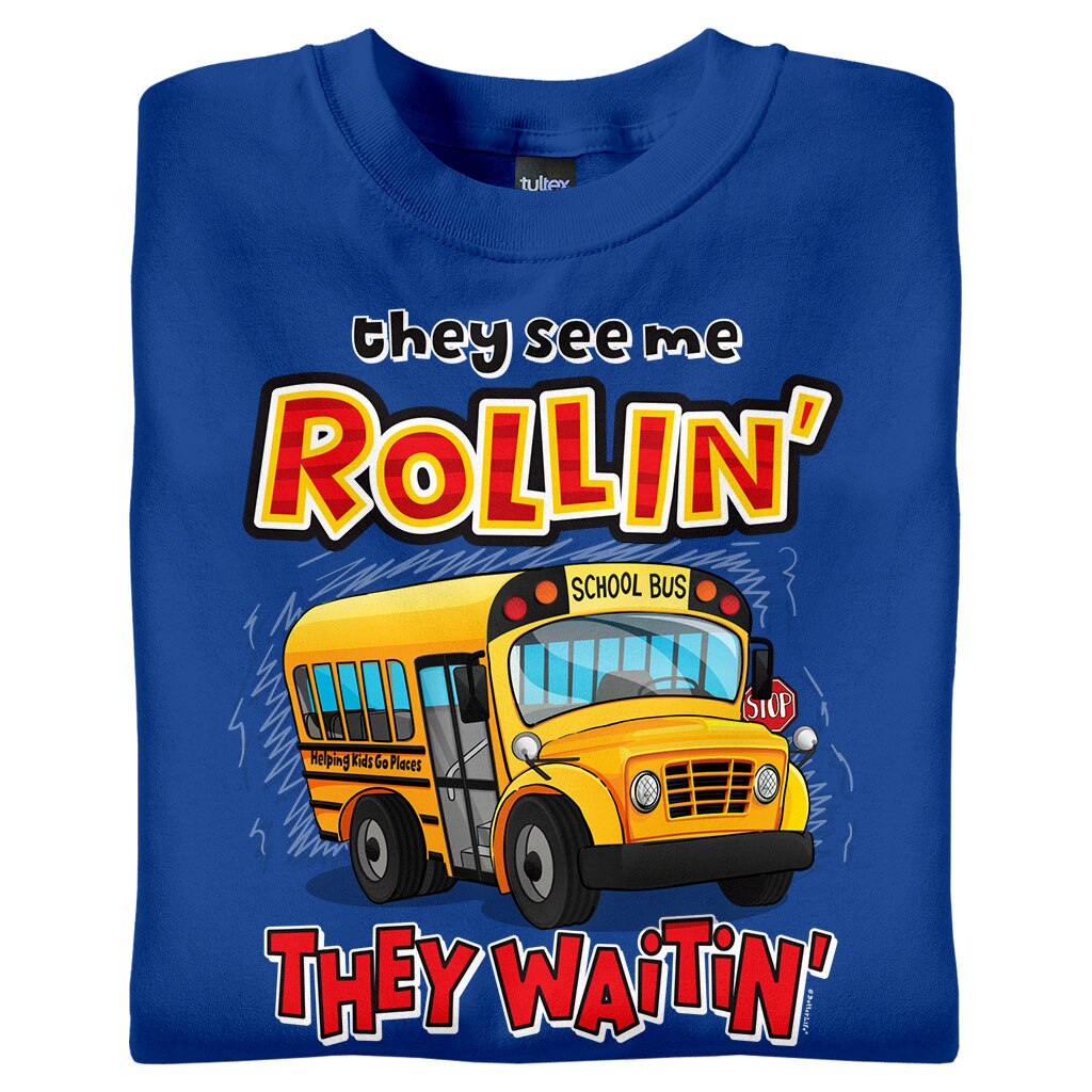 They See Me Rollin' - School Bus