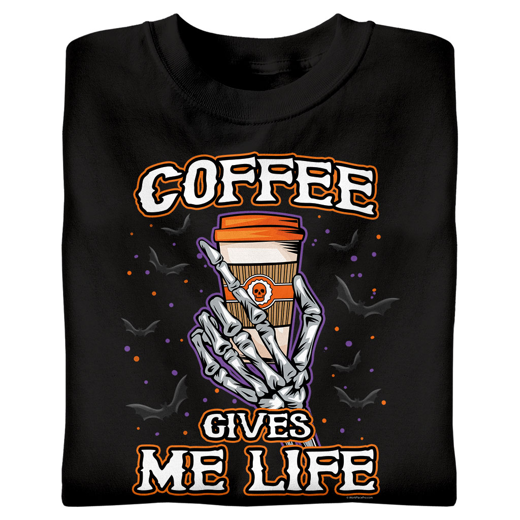 Coffee Gives Me Life