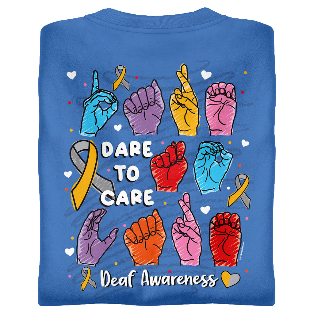 Dare To Care - Deaf Awareness
