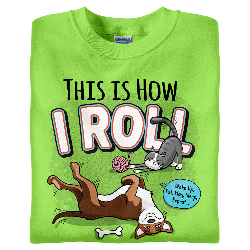 This is How I Roll (Pets)