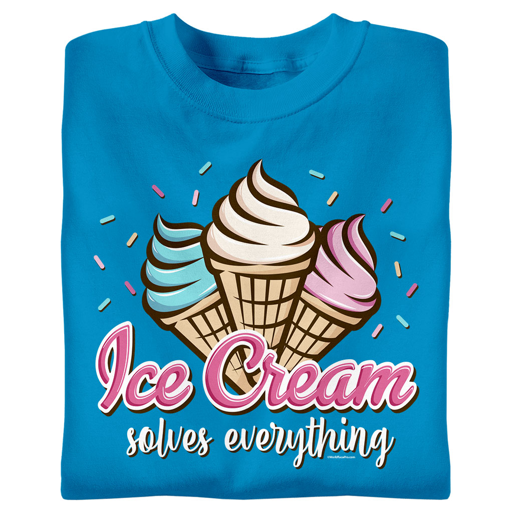Ice Cream Solves Everything