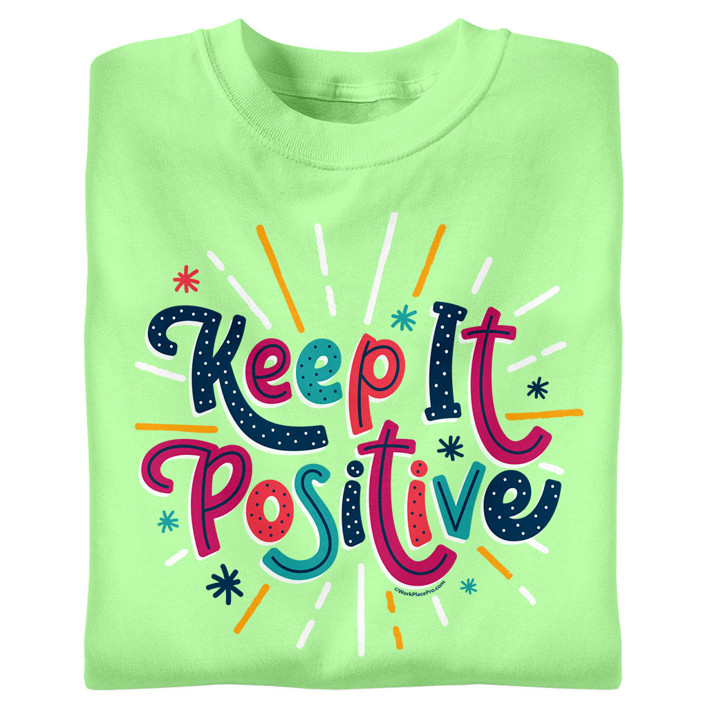 Keep It Positive