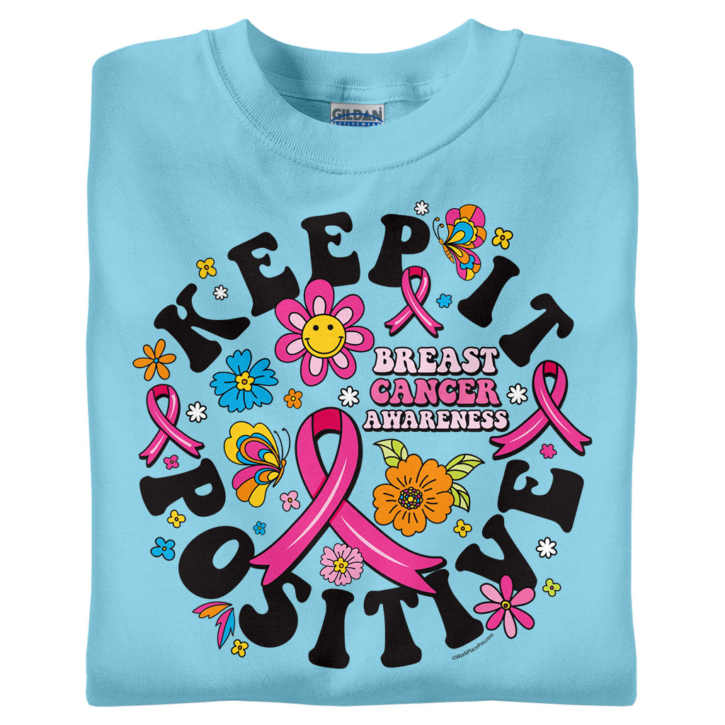 Keep It Positive - Breast Cancer