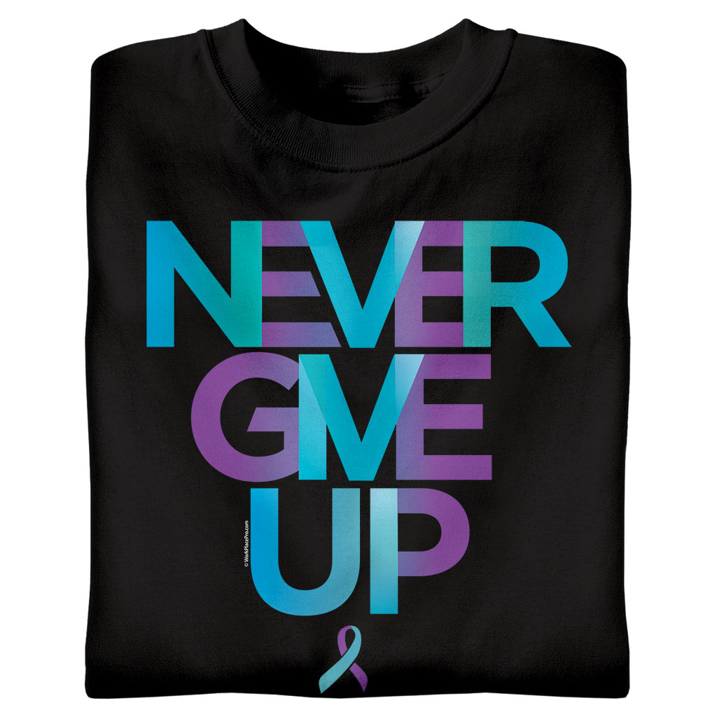 Never Give Up (Suicide Prevention)
