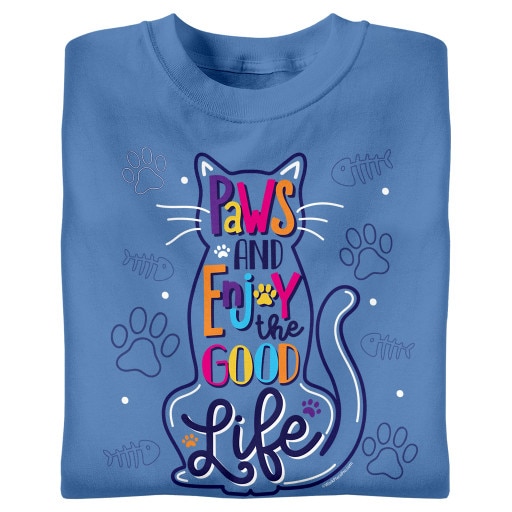 Enjoy the Good Life (Cat)