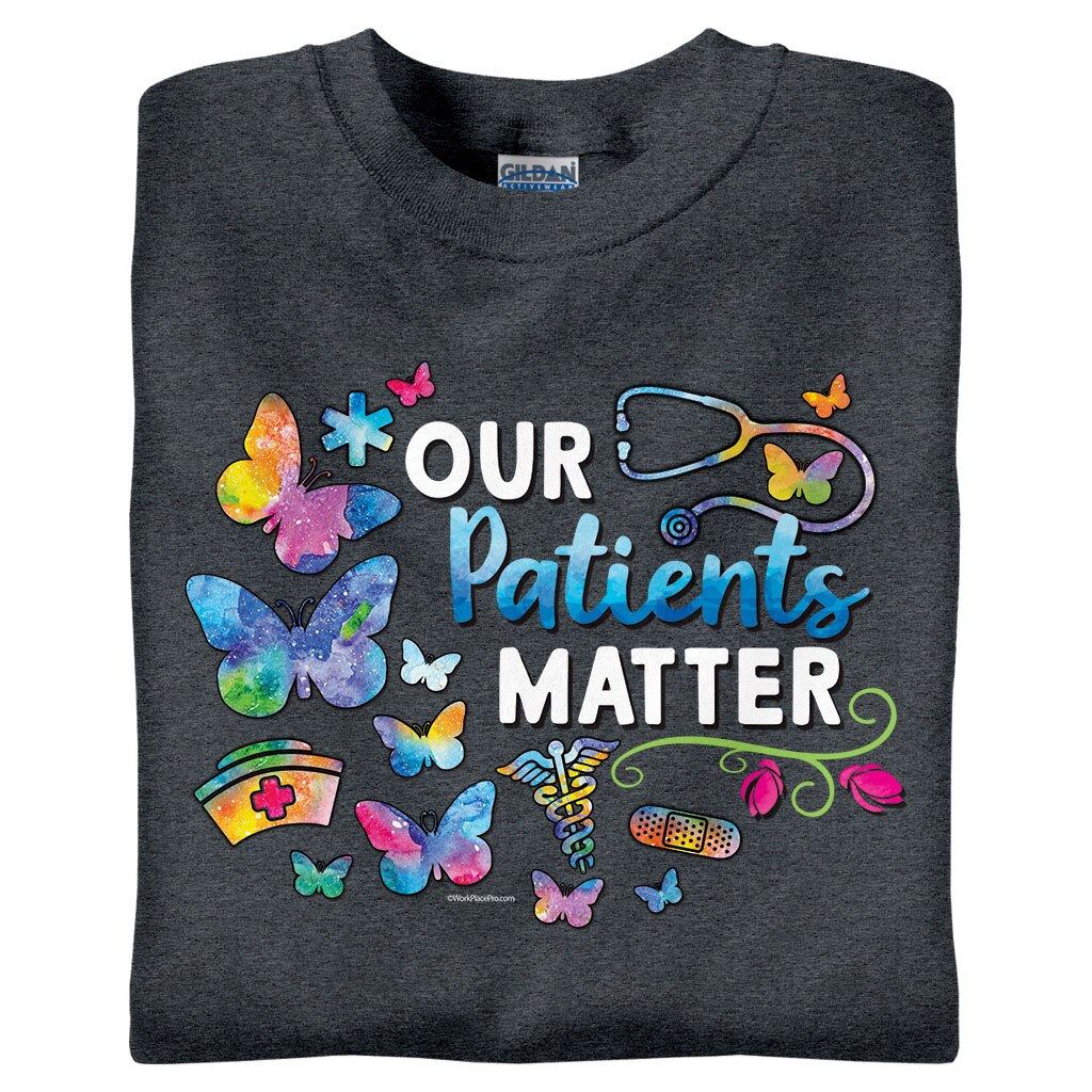 Our Patients Matter