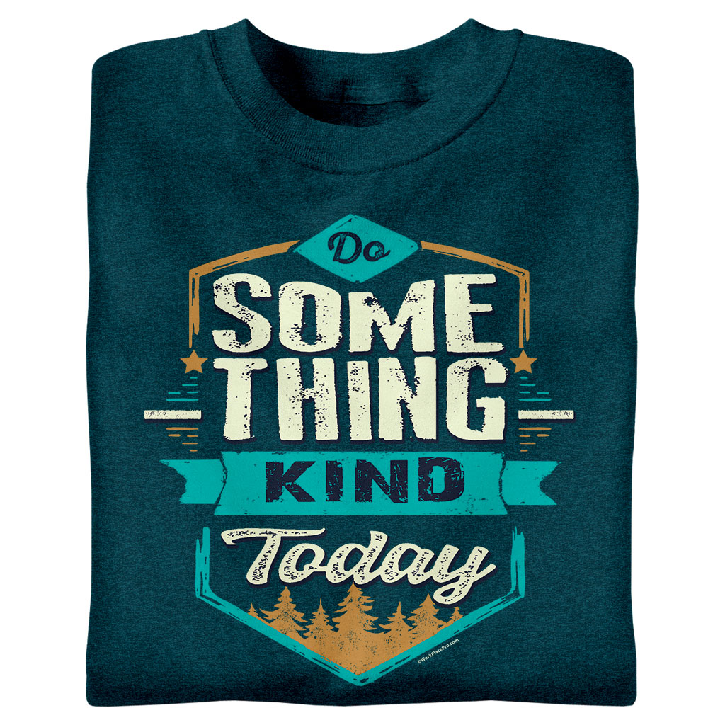 Do Something Kind Today