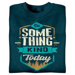 Do Something Kind Today