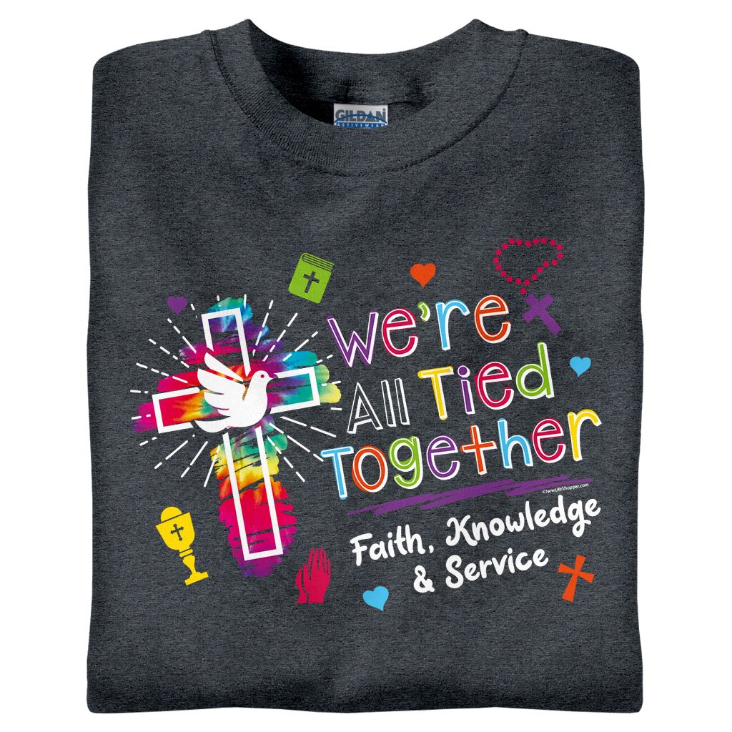 We're All Tied Together (Catholic School)
